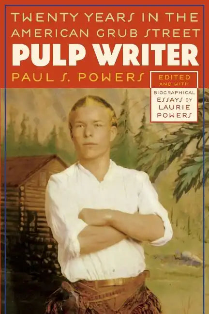 Pulp Writer: Twenty Years in the American Grub Street - Paperback