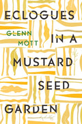 Eclogues in a Mustard Seed Garden - Paperback
