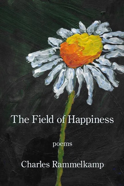 The Field of Happiness - Paperback