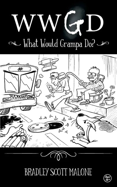 Wwgd: What Would Grampa Do? - Paperback
