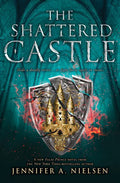 The Shattered Castle (the Ascendance Series, Book 5) - Paperback