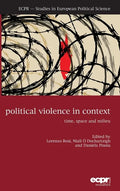 Political Violence in Context: Time, Space and Milieu - Hardcover