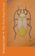 The Frost Bug Dreams - Paperback