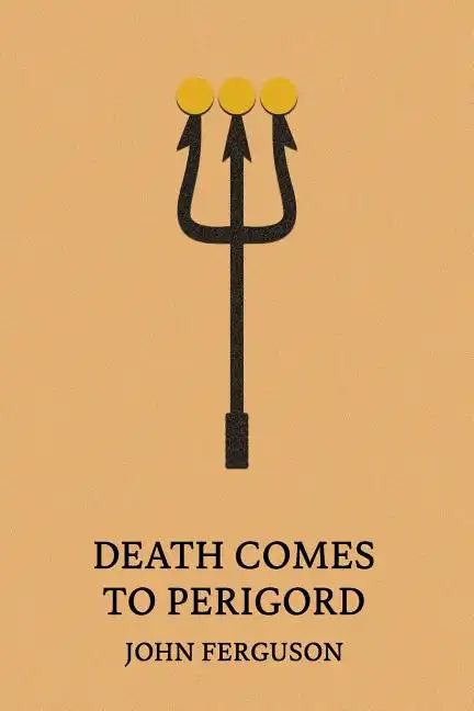 Death Comes to Perigord - Paperback