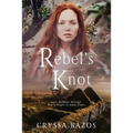 Rebel's Knot - Paperback