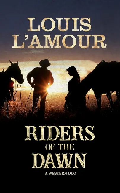 Riders of the Dawn: A Western Duo - Paperback