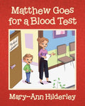 Matthew Goes for a Blood Test - Paperback