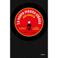 La Nueva Música Clásica / New Classical Music - Paperback