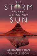 The Storm Beneath a Midnight Sun - Paperback