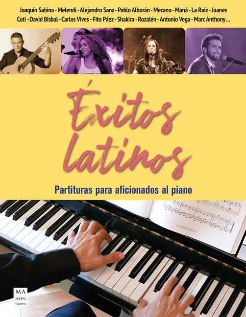 Éxitos Latinos (Partituras): Partituras Para Aficionados Al Piano - Paperback