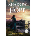 Shadow of Hope - Hardcover