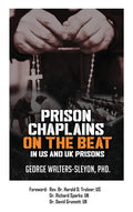 Prison Chaplains on the Beat in US and UK Prisons - Hardcover