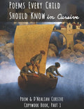 Poems Every Child Should Know in Cursive: Poem and D'Nealian Cursive Copywork Book, Part 1 - Paperback