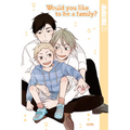Would You Like to Be a Family? - Paperback