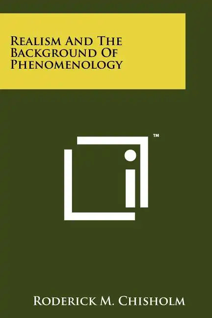 Realism And The Background Of Phenomenology - Paperback
