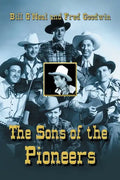Sons of the Pioneers - Hardcover
