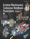 Aviation Maintenance Technician Handbook-Powerplant Volume 2: Faa-H-8083-32 - Paperback