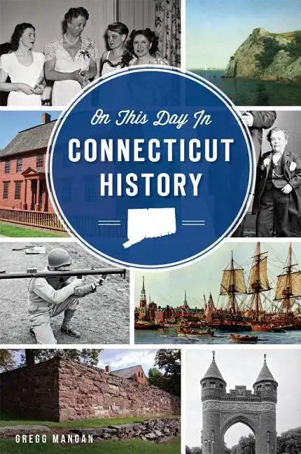 On This Day in Connecticut History - Paperback