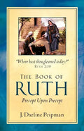 The Book of Ruth, Precept Upon Precept - Paperback
