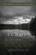 Echoes From Walden: Poems Inspired by Thoreau's Life and Work - Paperback