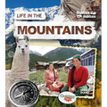 Life in the Mountains - Library Binding