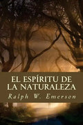 El Espíritu de la Naturaleza - Paperback