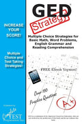 GED Test Strategy: Winning Multiple Choice Strategies for the GED Test - Paperback