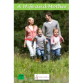 A Wife and Mother - Paperback
