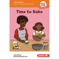 Time to Bake: Book 2 - Library Binding