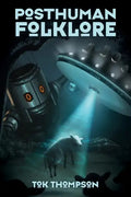 Posthuman Folklore - Hardcover