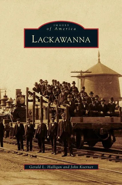 Lackawanna - Hardcover