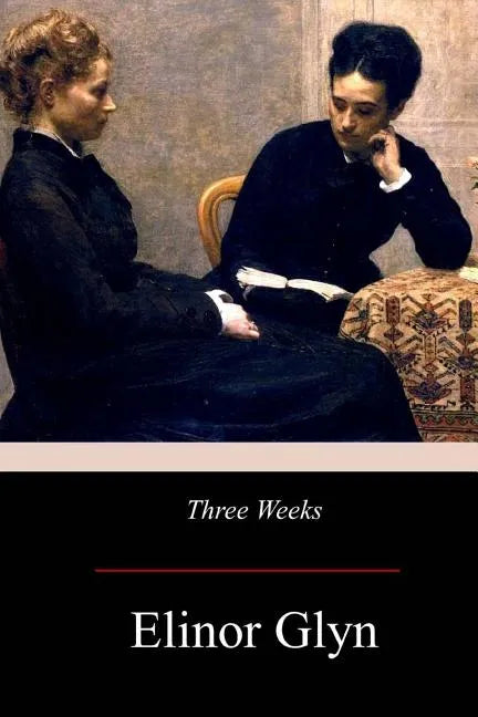 Three Weeks - Paperback