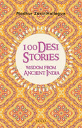 100 Desi Stories: Wisdom from Ancient India - Paperback