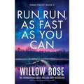 Run, Run, as Fast as You Can: Absolutely unputdownable crime fiction - Paperback