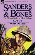 Sanders & Bones-The African Adventures: 6-Sanders & Again Sanders - Paperback