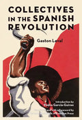 Collectives in the Spanish Revolution - Paperback