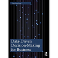 Data-Driven Decision-Making for Business - Paperback