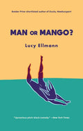 Man or Mango?: A Lament - Paperback