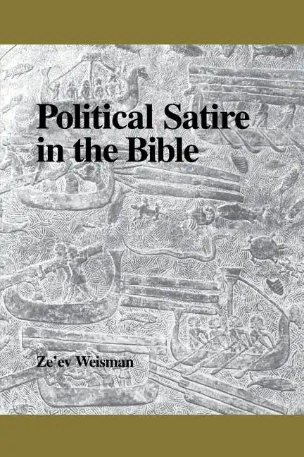 Political Satire in the Bible - Paperback