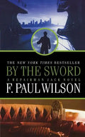 By the Sword: A Repairman Jack Novel - Paperback