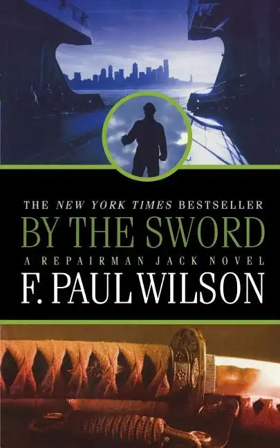 By the Sword: A Repairman Jack Novel - Paperback