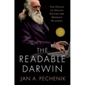 The Readable Darwin: The Origin of Species Edited for Modern Readers - Hardcover