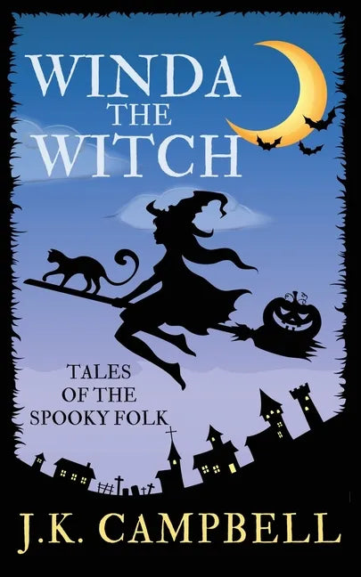 Winda the Witch: Tales of the Spooky Folk - Paperback