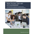 Practicing the Art of Leadership: A Problem-Based Approach to Implementing the Professional Standards for Educational Leaders - Paperback