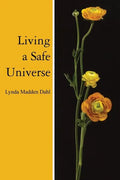 Living a Safe Universe: A Book for Seth Readers - Paperback