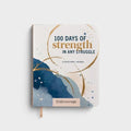 100 Days of Strength in Any Struggle - Paperback
