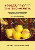 Apples of Gold in Settings of Silver - Paperback