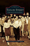 Taylor Street: Chicago's Little Italy - Hardcover