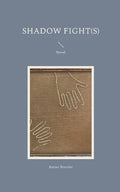 Shadow Fight(s): Novel - Paperback
