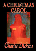 A Christmas Carol by Charles Dickens, Fiction, Classics - Hardcover